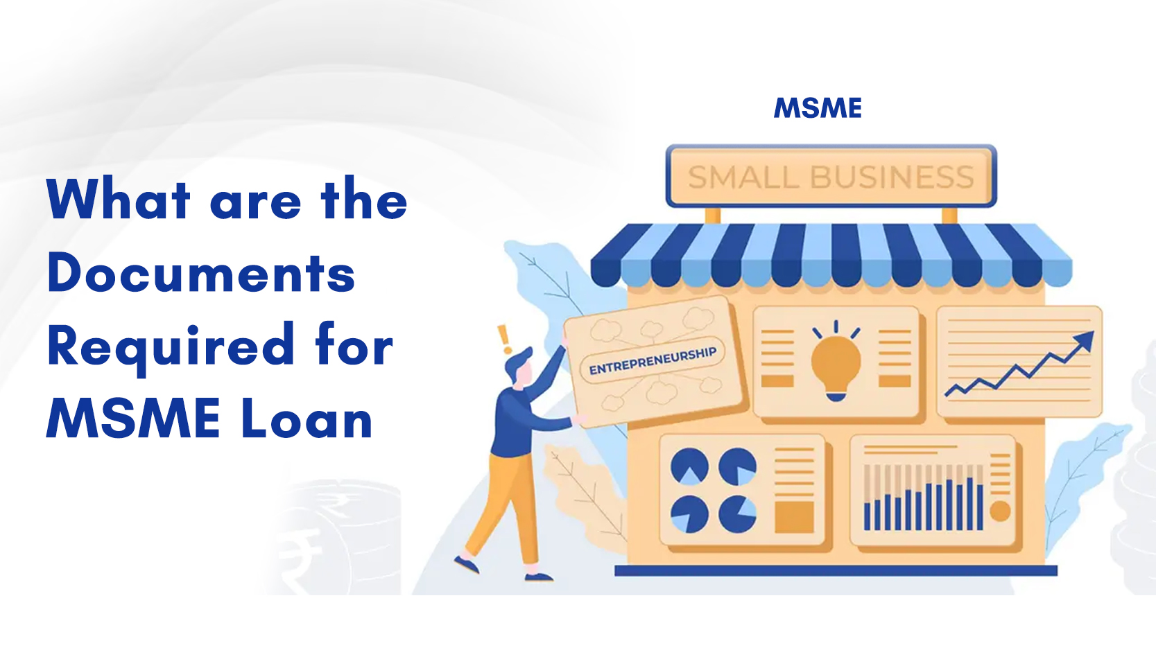 What are the Documents Required for MSME Loan?